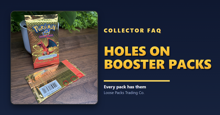 Holes on Pokémon Booster Packs: Every Pack Has Them